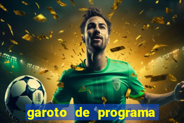 garoto de programa metedor fluminense